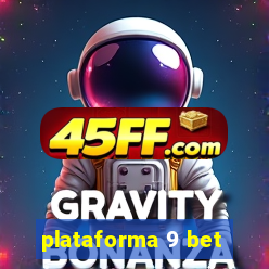 plataforma 9 bet